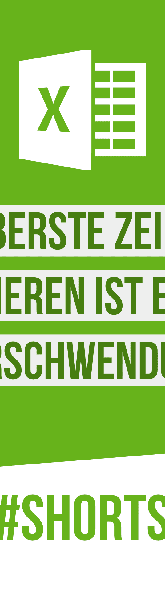 Eine große Verschwendung in Excel ist der Befehl "Oberste Zeile fixieren". So geht´s besser! #shorts