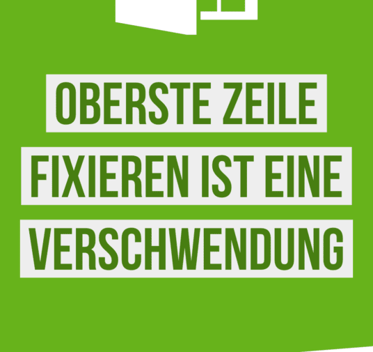 Eine große Verschwendung in Excel ist der Befehl "Oberste Zeile fixieren". So geht´s besser! #shorts