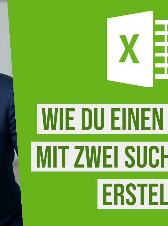 Wie du in Microsoft Excel die SVERWEIS-Funktion mit zwei oder mehr Suchkriterien einsetzt - SVERWEIS- und WAHL-Funktion
