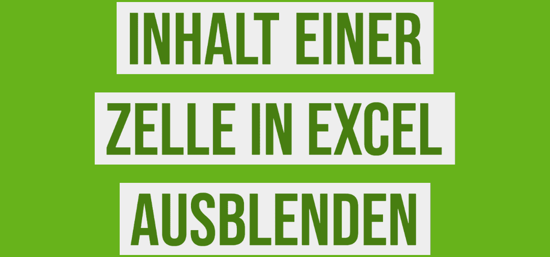 Inhalte einer Zellen in Microsoft Excel ausblenden #shorts